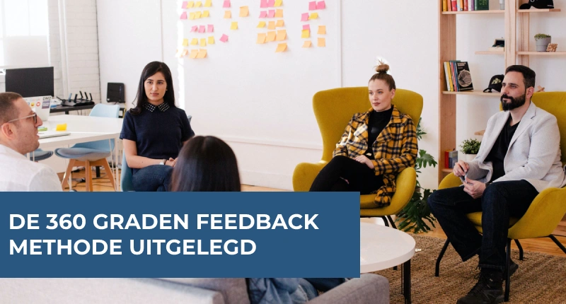 360 graden feedback helpt leidinggevenden én medewerkers