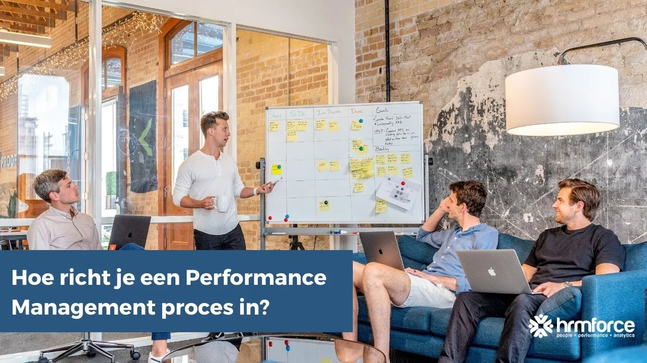 Hoe richt je een Performance Management proces in?